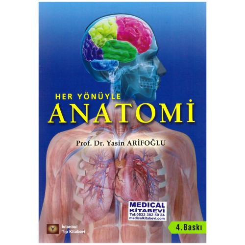 Her Yönüyle Anatomi, Anatomi Her Yönüyle Anatomi  2024  4. Baskı